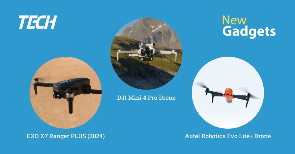 Advanced Drones - Autel Robotics Evo Lite+ Drone, EXO X7 Ranger PLUS (2024), DJI Mini 4 Pro Drone