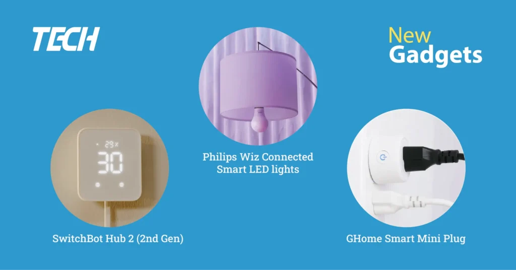 Smart Home Connect - Philips Wiz Connected Smart LED lights, SwitchBot Hub 2 (2nd Gen), GHome Smart Mini Smart Plug