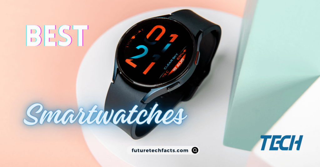 Smartwatches