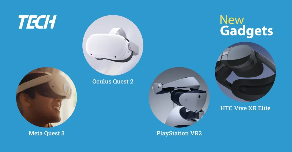 Virtual Reality (VR) - Oculus Quest 2 (VR) Headset, Meta Quest 3 (VR) Headset, PlayStation VR2, HTC Vive XR Elite VR Headset