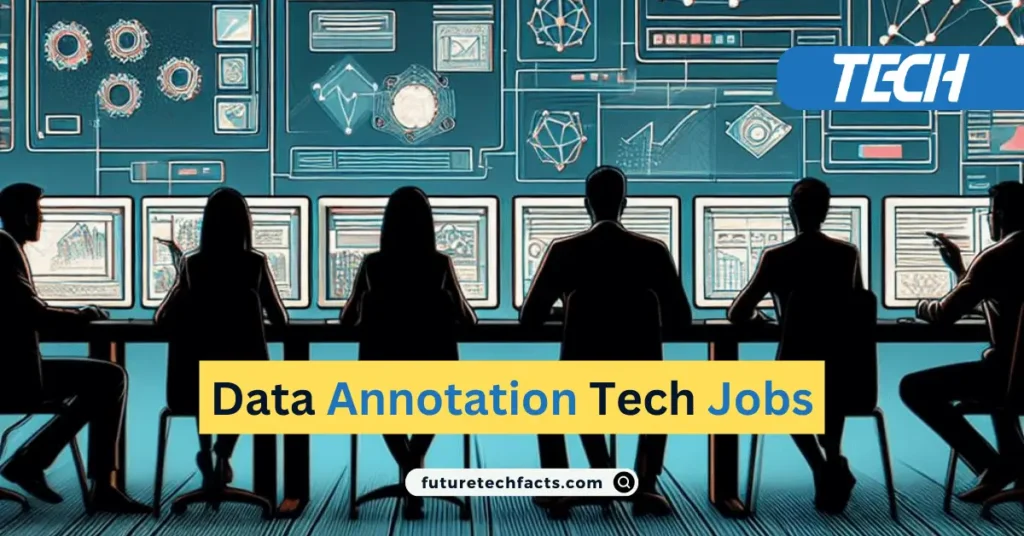 Data Annotation Tech Jobs - Skills Required for a Successful Data Annotator Career